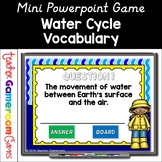 Water Cycle Vocabulary Mini Game