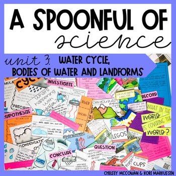 Preview of A Spoonful of Science Unit 3- Water Cycle and Bodies of Water & Landforms