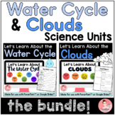 Water Cycle and Clouds Science Units (Digital and Printabl