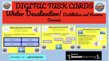 Preview of Water Desalination, Distillation & Reverse Osmosis! 25 INTERACTIVE BOOM CARDS™ !