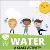 Water Facts: Drinking Water Lesson / Activity for Elementa