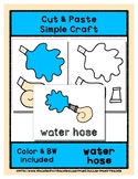 Water Hose - Cut & Paste Craft - Super Easy Perfect for Pr