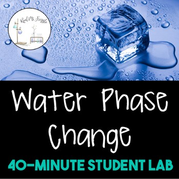 Preview of Water Phase Change Lab