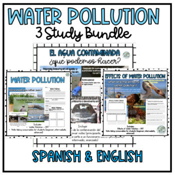 Preview of Water Pollution Spanish & English 3 Study Bundle