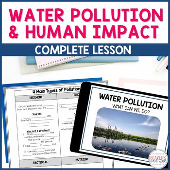 Preview of Water Pollution and Human Impact Lesson on the Environment