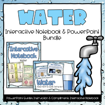 Preview of Water Powerpoint & Interactive Notebook Bundle