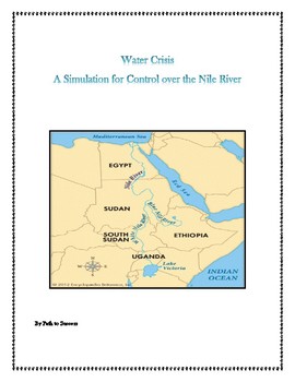 Preview of Water Scarcity - Nile River classroom simulation Africa studies