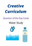 Water Study Question of the Day Cards  Creative Curriculum