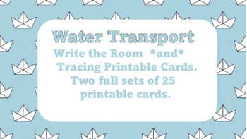 Preview of Water Transport; Write the Room and Trace