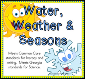 Preview of Water, Weather and Seasons Unit