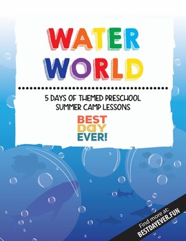 Preview of Water World Preschool Summer Camp Lesson Plan
