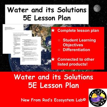 Preview of Water and its Solutions 5E Lesson Plan **Editable**