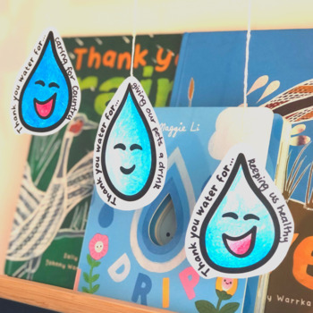Preview of Water classroom activity - Thank you water for...