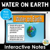 Water on Earth Slides, Notes and Activities | Middle Schoo