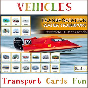 Preview of Water vehicles, Water transport, Transportation, 3 Part card, Homeschooling