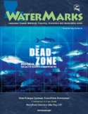 WaterMarks#26: The Dead Zone - Hypoxia, The Gulf of Mexico