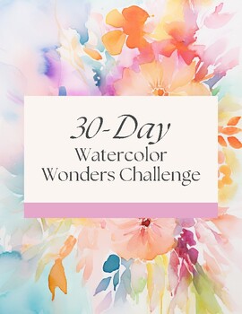 Preview of Watercolor Activities - 30 Day Watercolor Challenge or 30 Watercolor projects