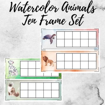 Preview of Watercolor Animals Ten Frame Set