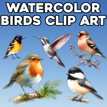 Preview of Watercolor Birds Clip Art - Beautiful Classroom Decor