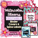 EDITABLE Binder Covers {Watercolor Blooms}
