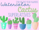 Watercolor Cactus Superlatives/End of Year Awards