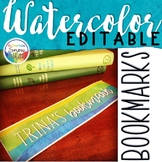 Back to School Bookmarks ~ Watercolor EDITABLE