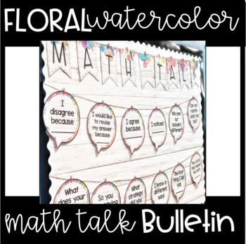 Preview of EDITABLE! Watercolor Floral Math Talk Bulletin Display