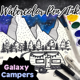 Watercolor Galaxy Campers, Middle/High School Art, Mixed M