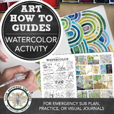 Watercolor Guide for Visual Journals, Art Sub Plans, Early