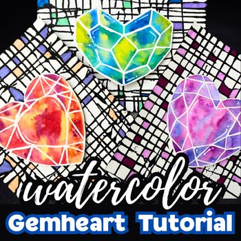 Preview of Watercolor & Ink Gem Hearts, Valentines Day Art Craft, Middle/High School