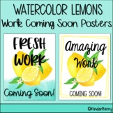 Watercolor Lemons Amazing Working Coming Soon Posters 