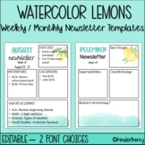 Watercolor Lemons Classroom Monthly Weekly Newsletters | Editable