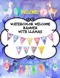 Watercolor Llama Welcome Banner- Kid Friendly Font- Freebie!