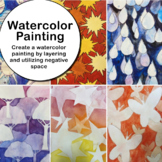 Watercolor Painting Project for Middle or High School Art-