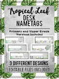 Watercolor Palm Leaf Decor Desk Name Tags: PRE-MADE & EDITABLE