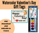 Watercolor Set Valentine's Day Gift Tags | PDF & Editable 