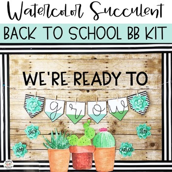 Preview of Watercolor Succulent & Cactus Back To School Bulletin Board or Door Kit