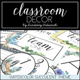 Watercolor Succulent Theme Classroom Decor {EDITABLE}