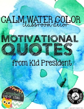 Water Color Theme {Motivational Posters} by Campbells Soup-er Stars