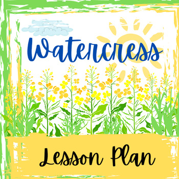 Preview of Watercress by Andrea Wang Immigrant Lesson Plan