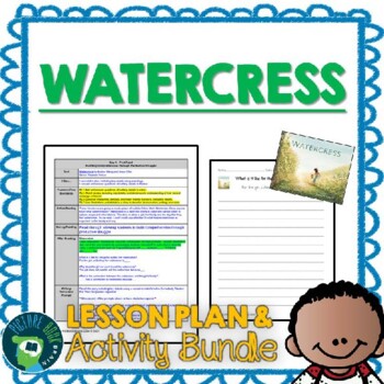 Preview of Watercress by Andrea Wang Lesson Plan and Google Activities