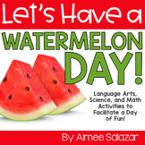 Watermelon Day End of Year Theme Day