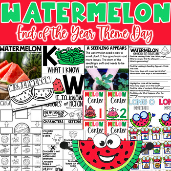 Preview of Watermelon Day End of the Year Theme Day Activities