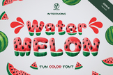 Watermelon Font