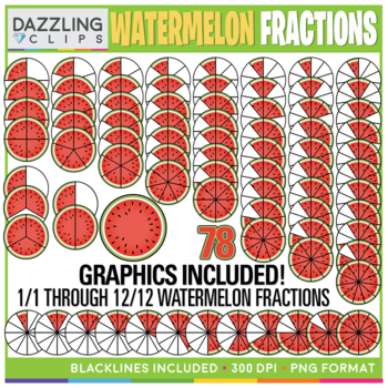 Preview of Watermelon Fractions Clipart - 78 illustrations!