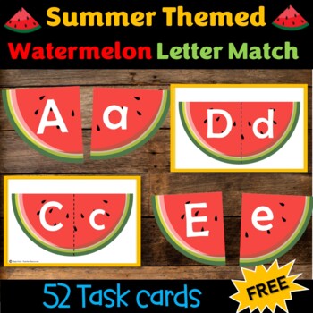Preview of Watermelon Letter Match | Alphabet Match Center for Summer | Summer Activities