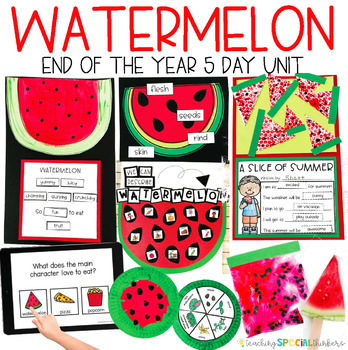 Preview of Watermelon Week: End of the Year 5 Day Unit
