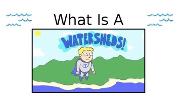 Preview of Watershed Notes Slides