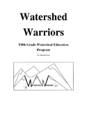 Watershed Warriors Curriculum for 5th Grade