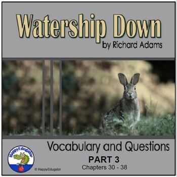 Preview of Watership Down Part III Vocabulary & Study Questions with Digital Easel Activity